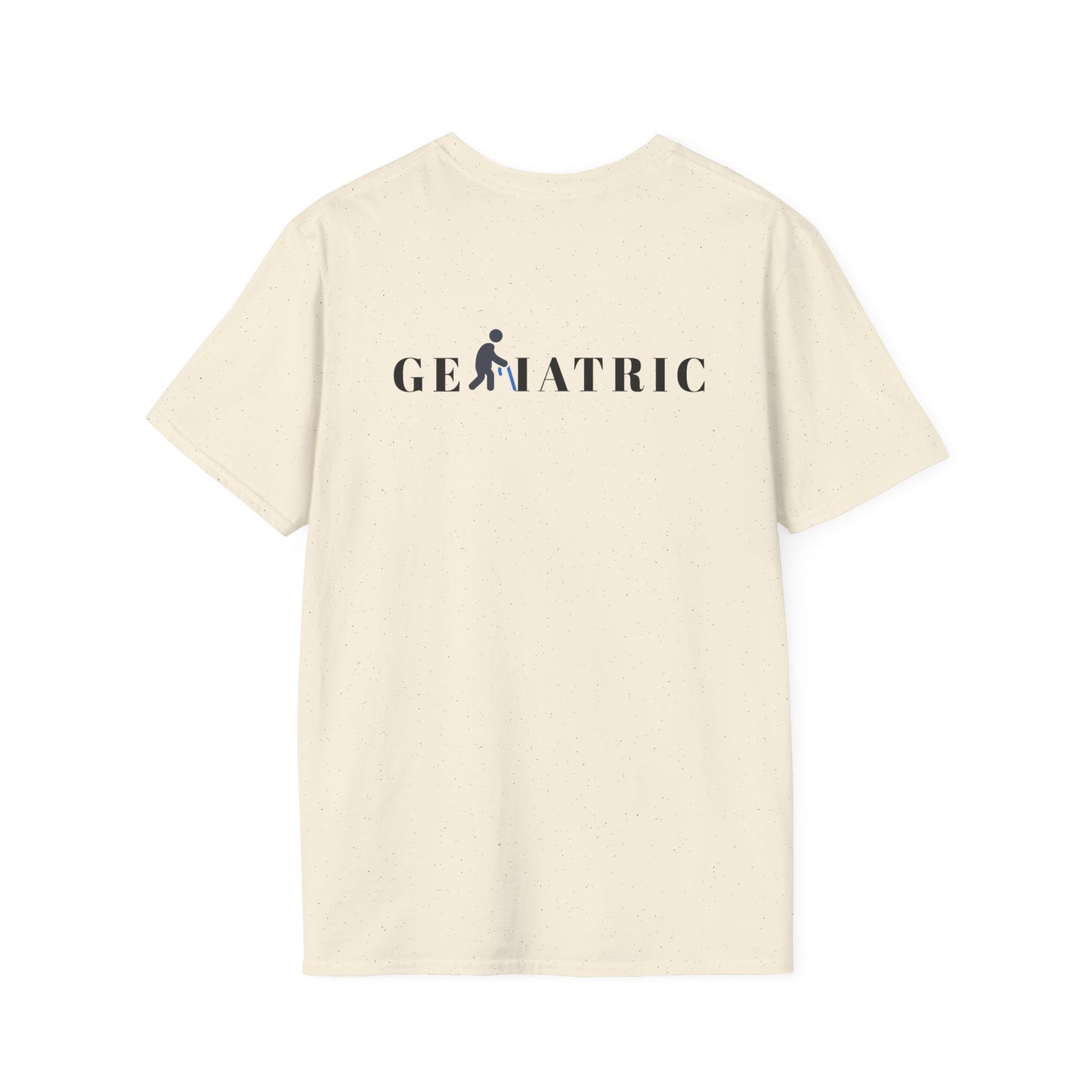 Geriatric T-Shirt