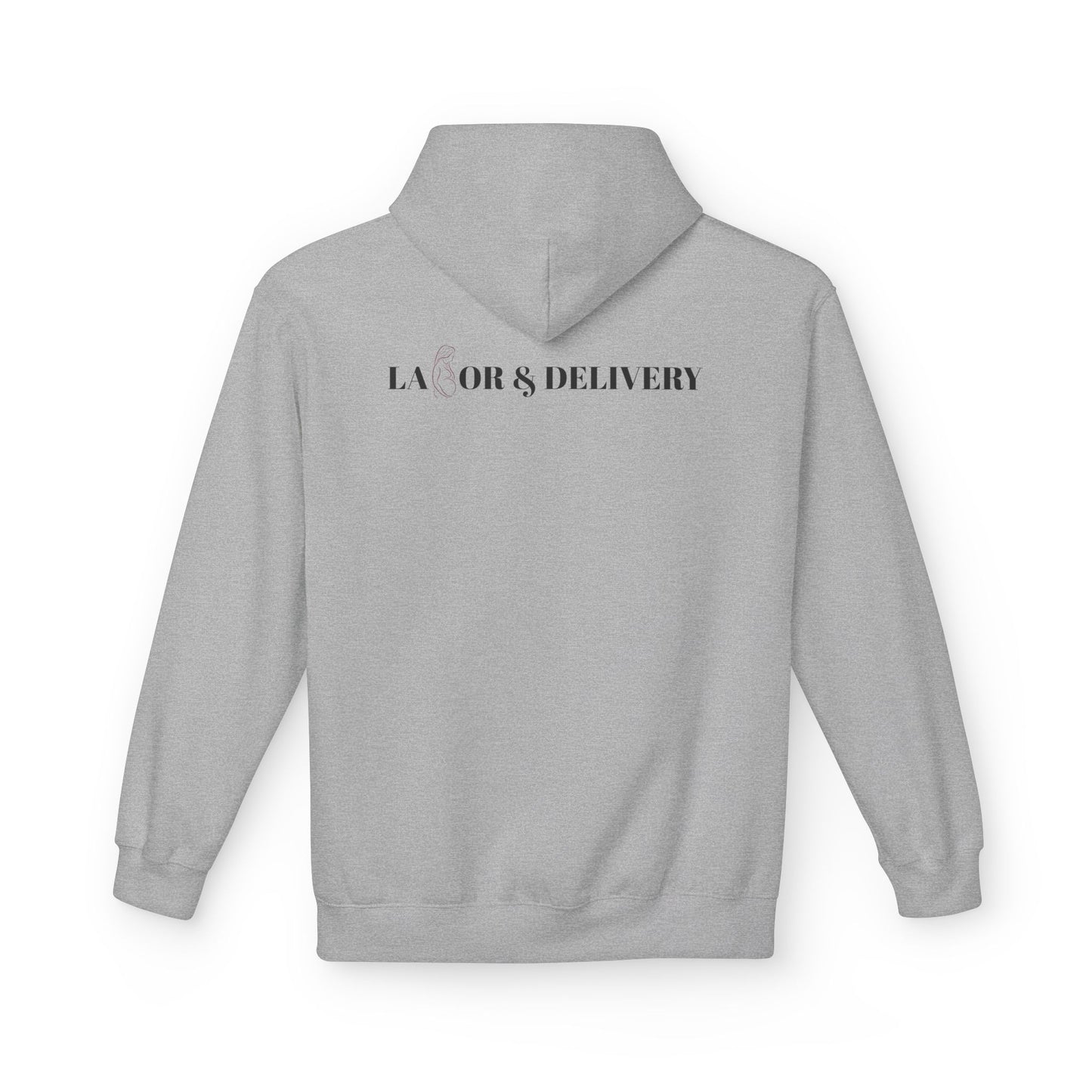 Labor & Delivery Hoodie