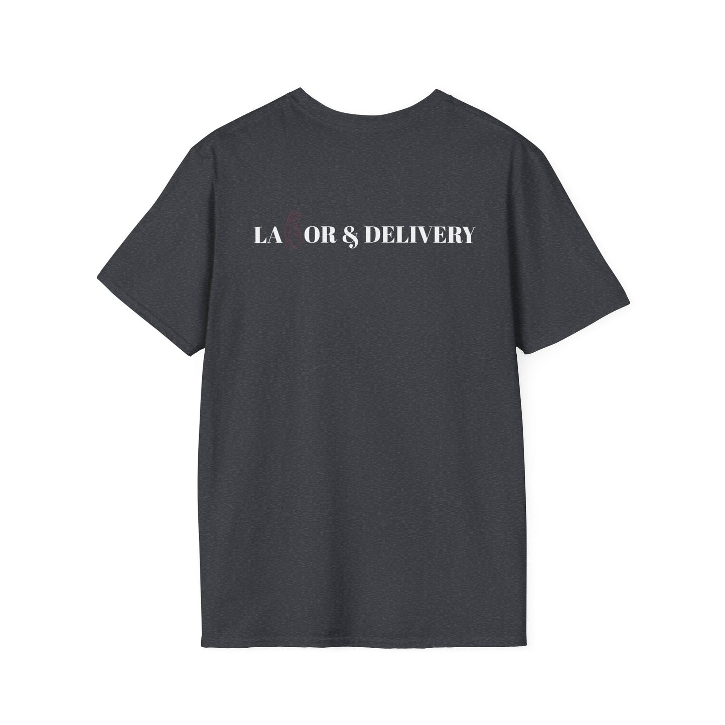 Labor & Delivery T-Shirt