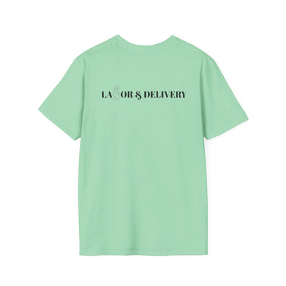 Labor & Delivery T-Shirt