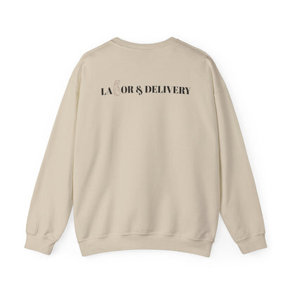 Labor & Delivery Sweatshirt