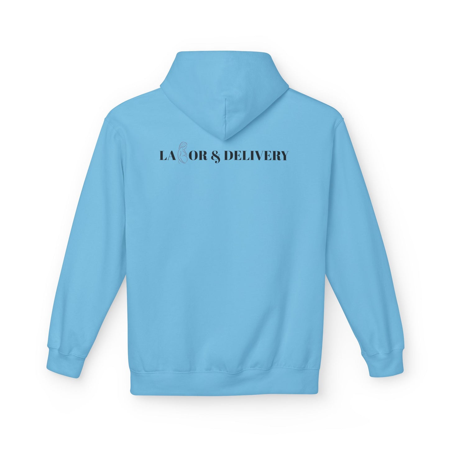 Labor & Delivery Hoodie